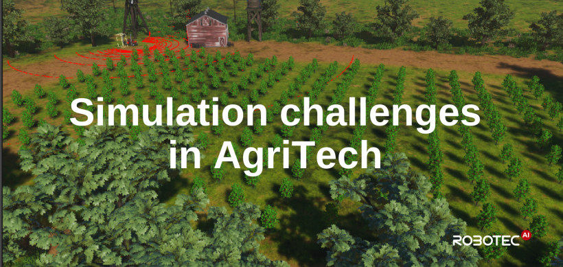 Simulation challenges in AgriTech